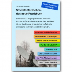 Satellitenfernsehen - das neue Praxisbuch (Halbedl)